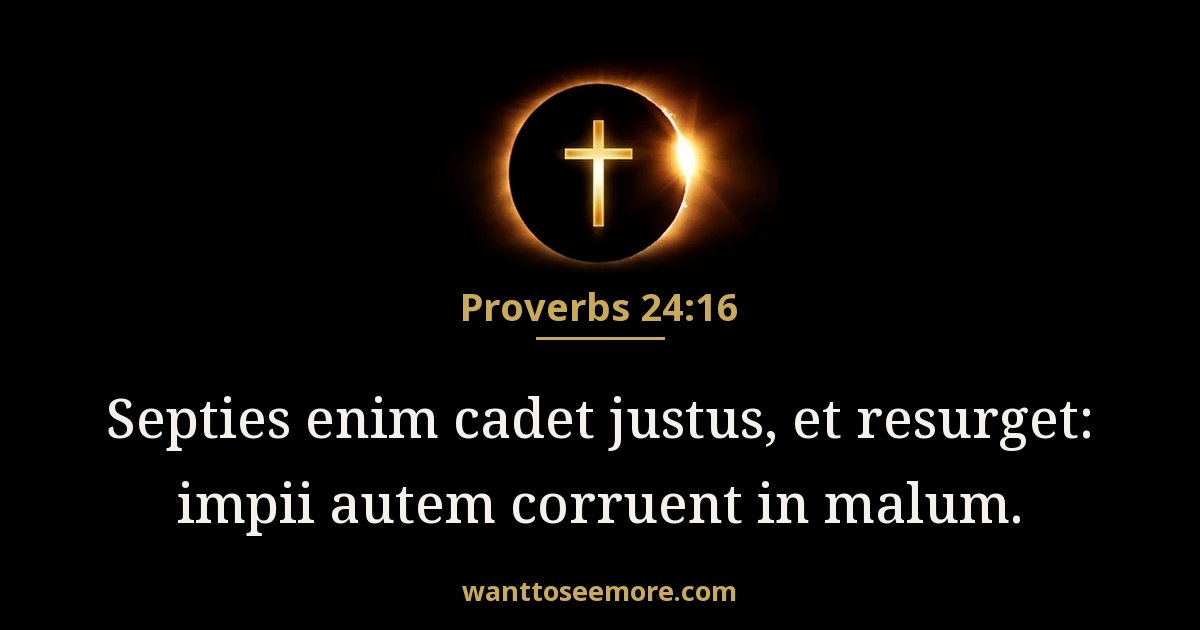 Proverbs 24:16