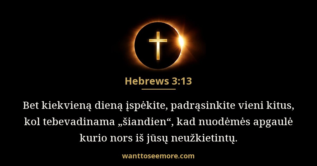 Hebrews 3:13