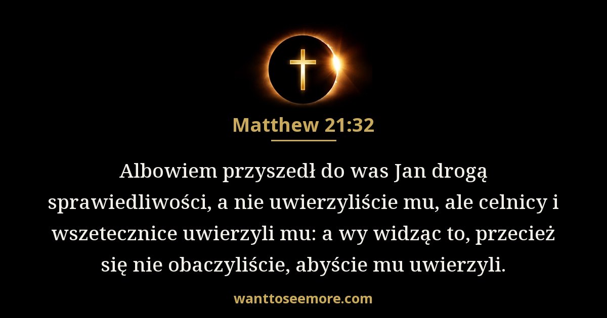 Matthew 21:32