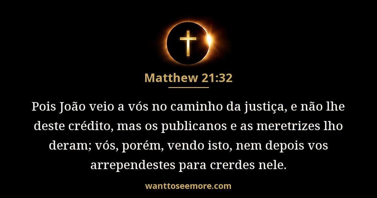 Matthew 21:32
