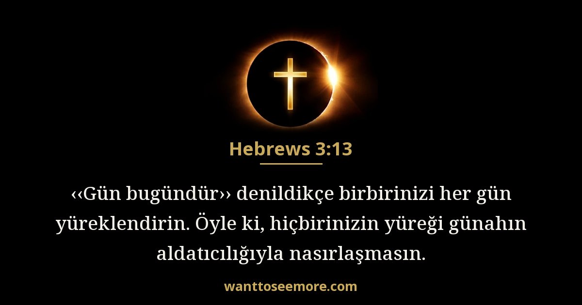 Hebrews 3:13