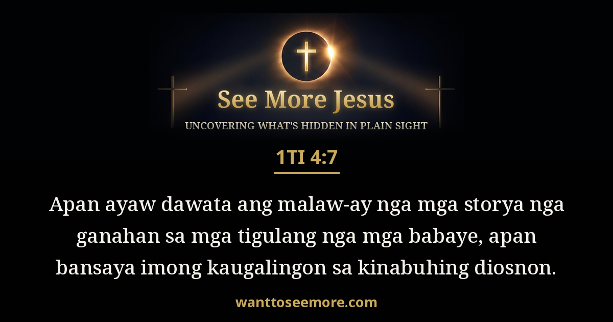 1 Timothy 4:7