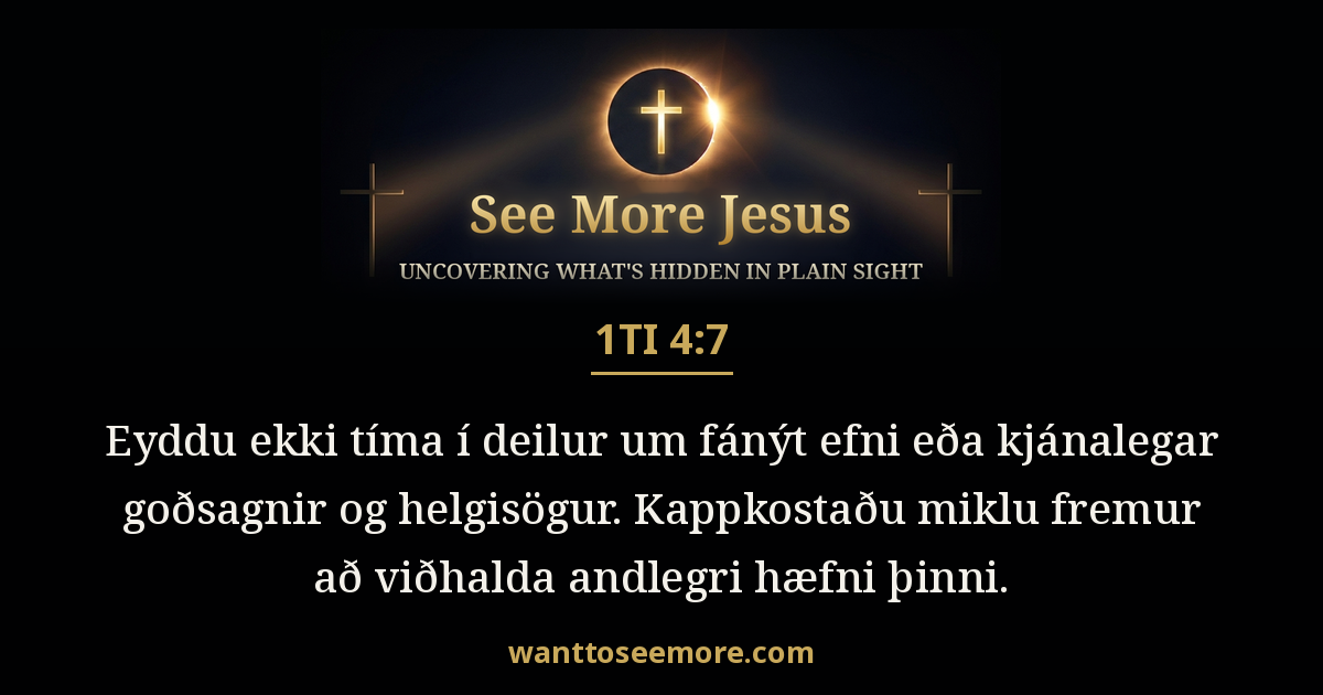 1 Timothy 4:7
