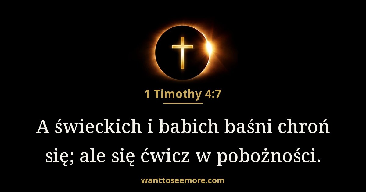 1 Timothy 4:7
