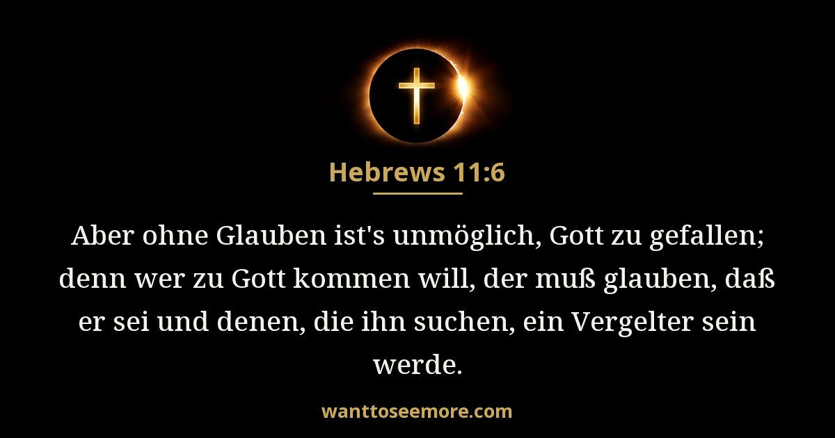 Hebrews 11:6