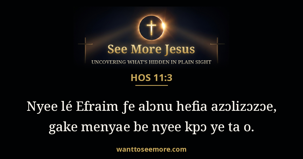 Hosea 11:3