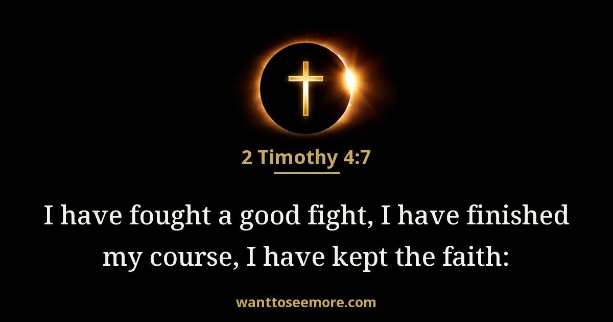 2 Timothy 4:7
