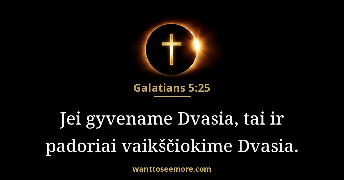 GAL 5:25