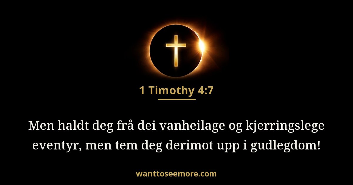 1 Timothy 4:7