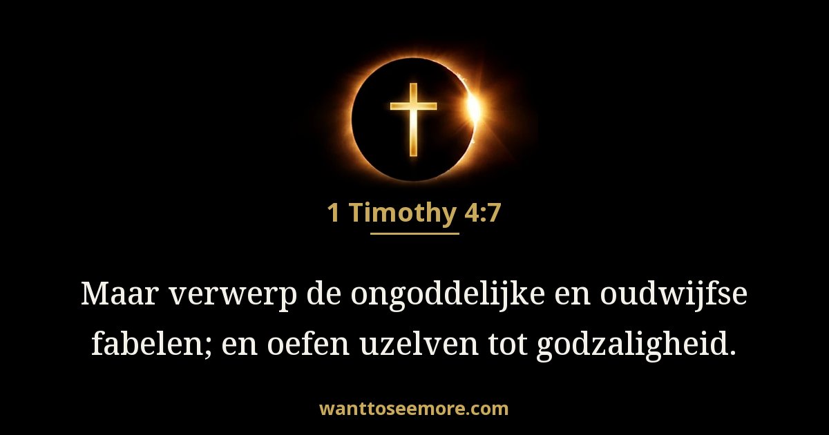 1 Timotheüs 4:7