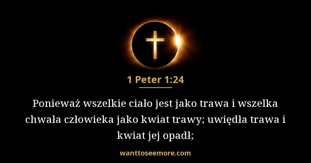 1 Peter 1:24