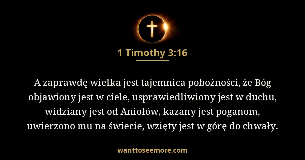 1 Tymoteusza 3:16