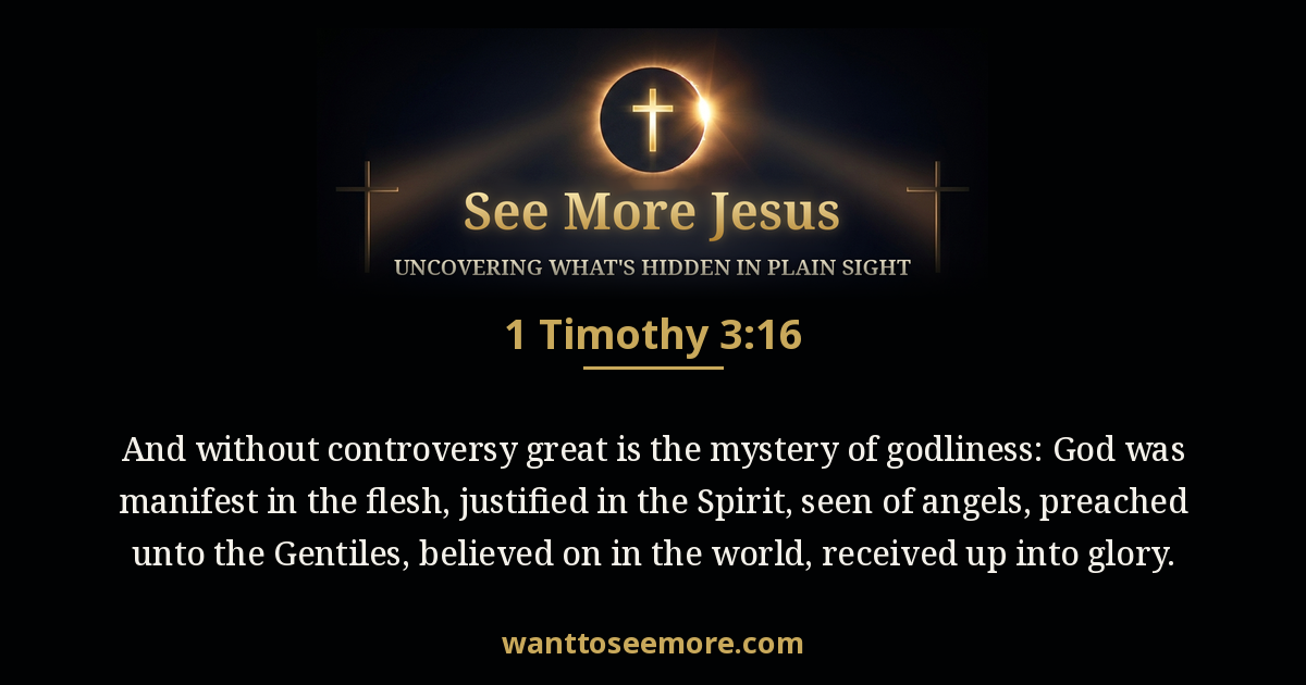 1 Timothy 3:16