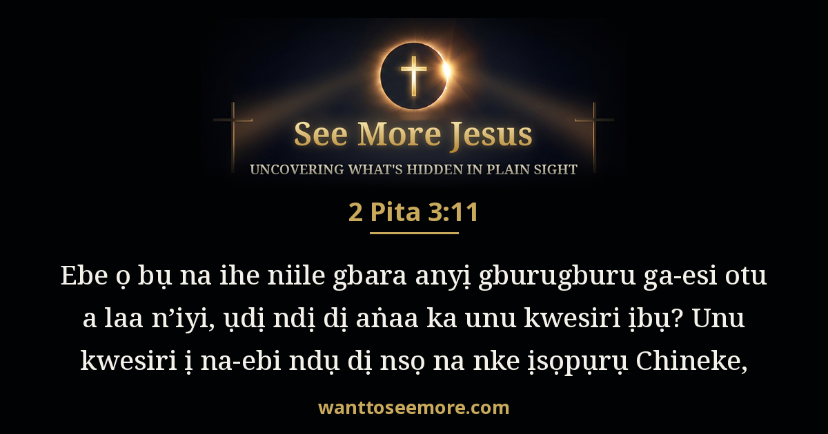 2 Peter 3:11