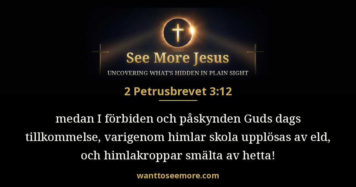 2 Peter 3:12