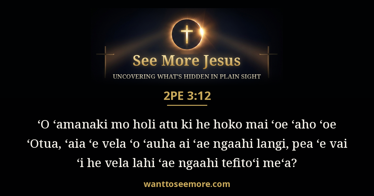 2 Peter 3:12