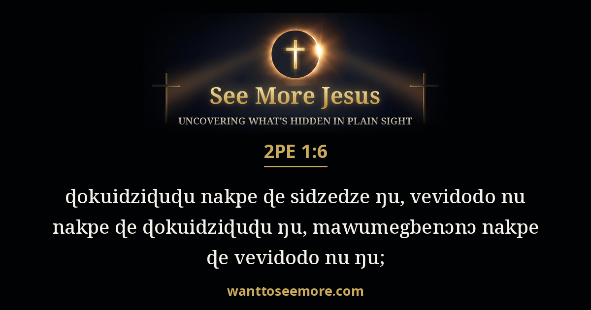 2 Peter 1:6