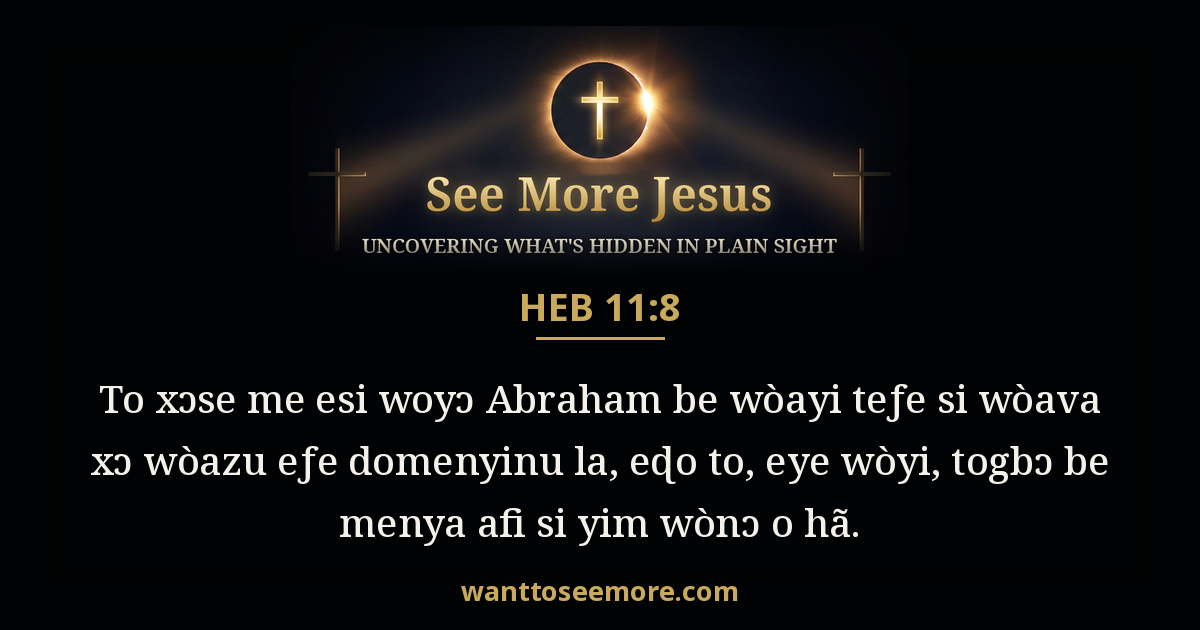 Hebrews 11:8