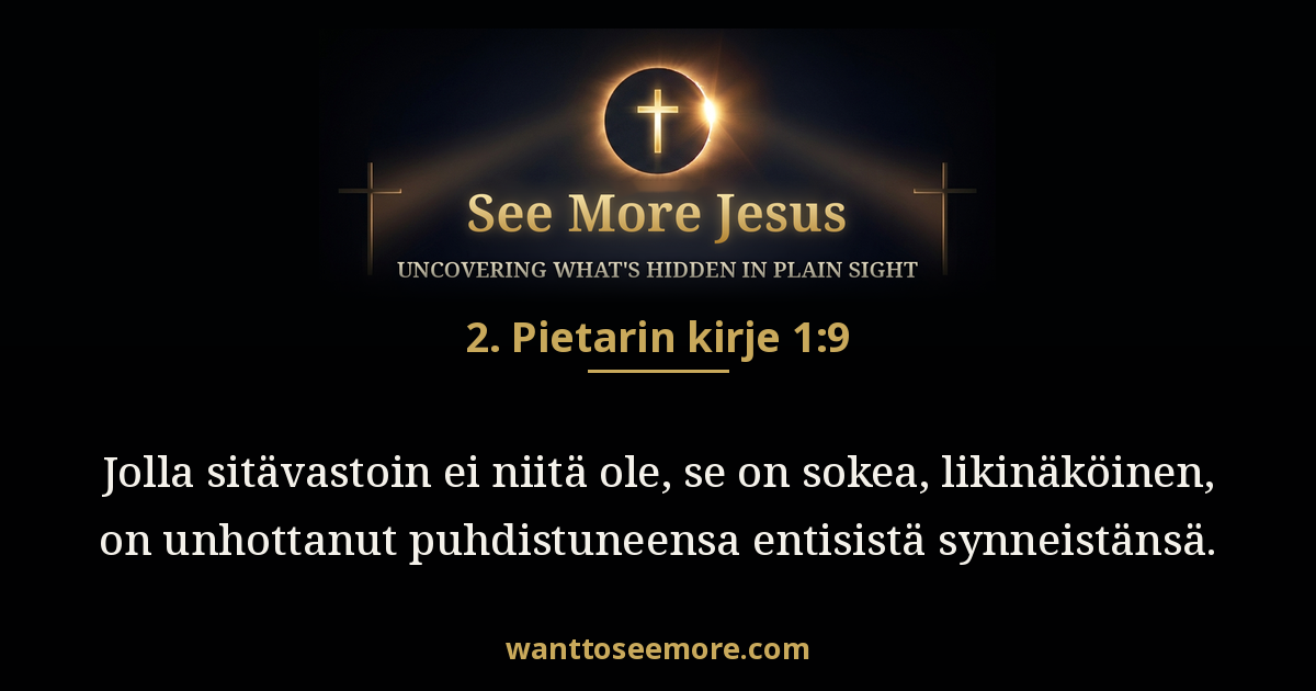 2 Peter 1:9