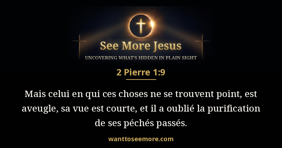 2 Peter 1:9