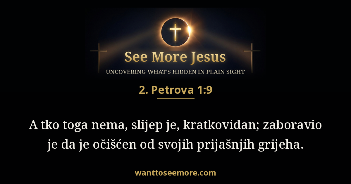 2 Peter 1:9
