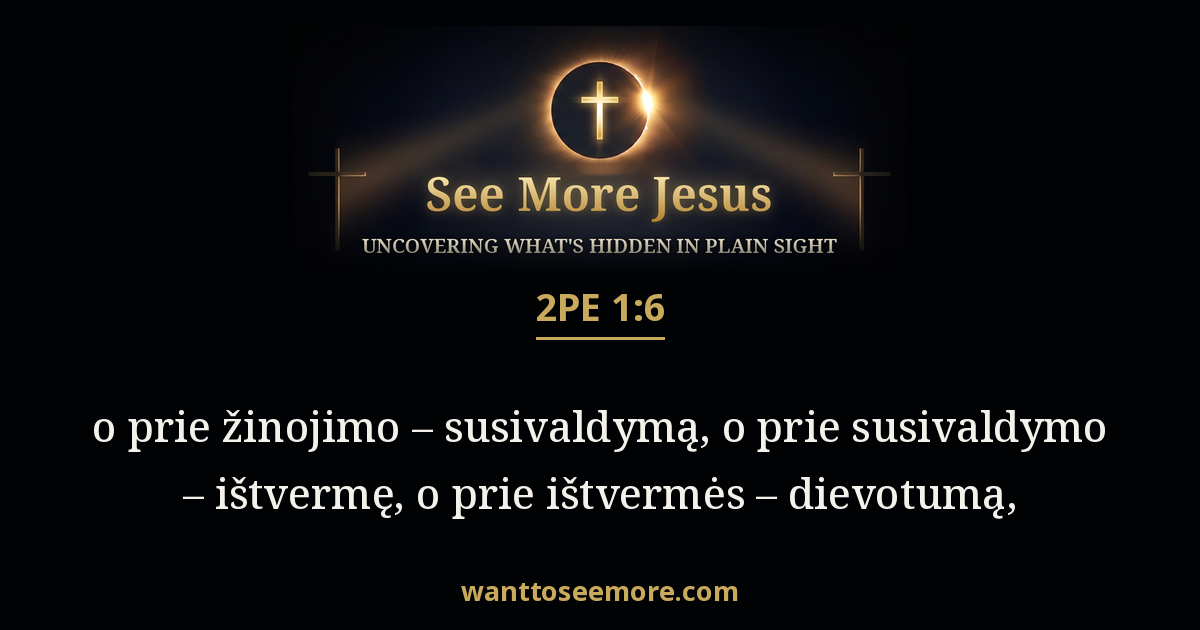 2 Peter 1:6