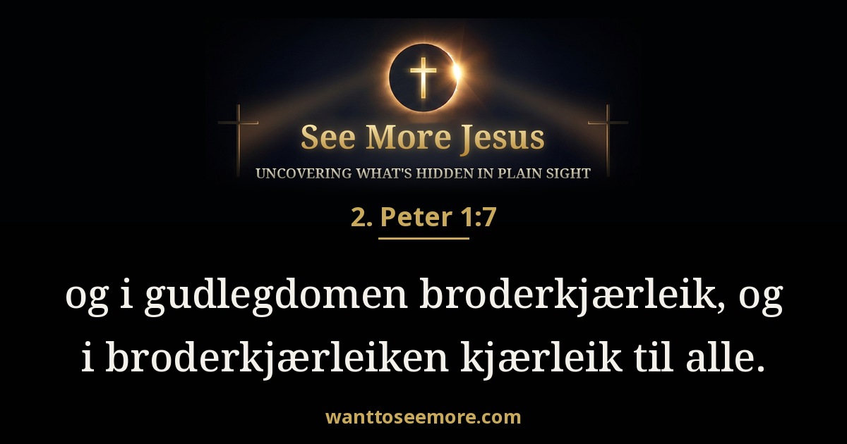 2 Peter 1:7
