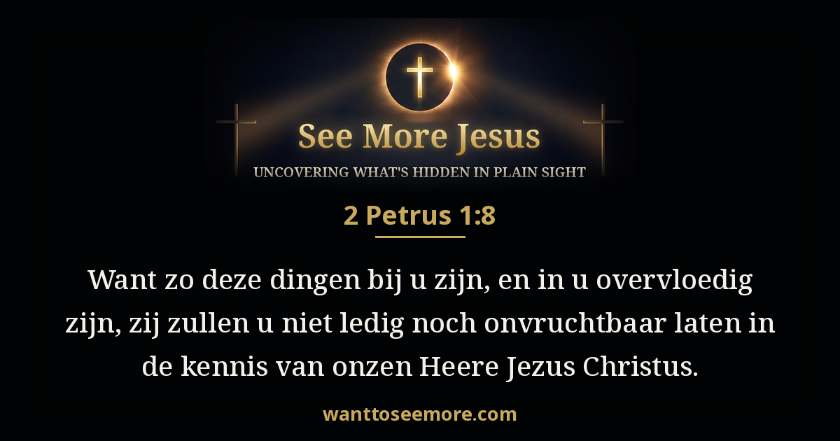 2 Peter 1:8