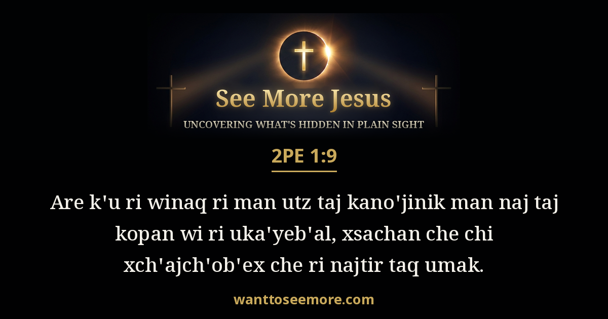 2 Peter 1:9
