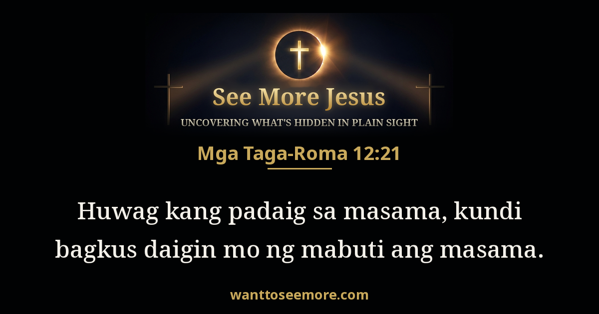 Romans 12:21