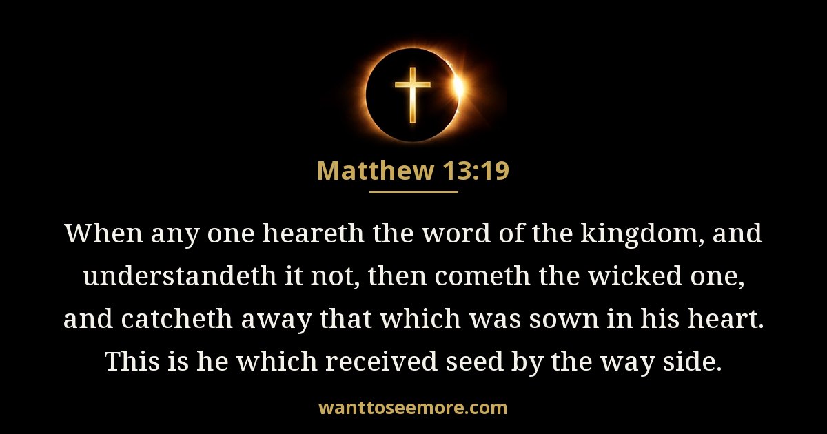 Matthew 13:19