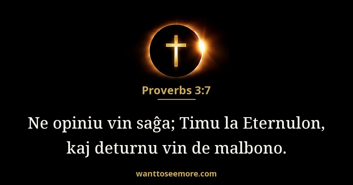 Proverbs 3:7