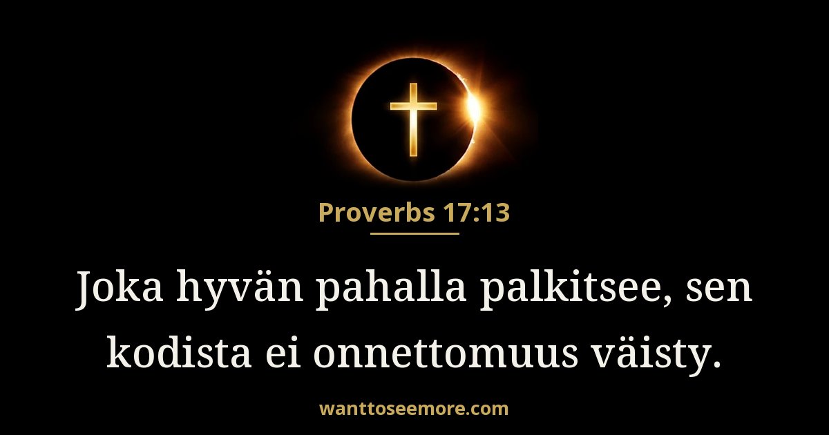 Sananlaskujen kirja 17:13
