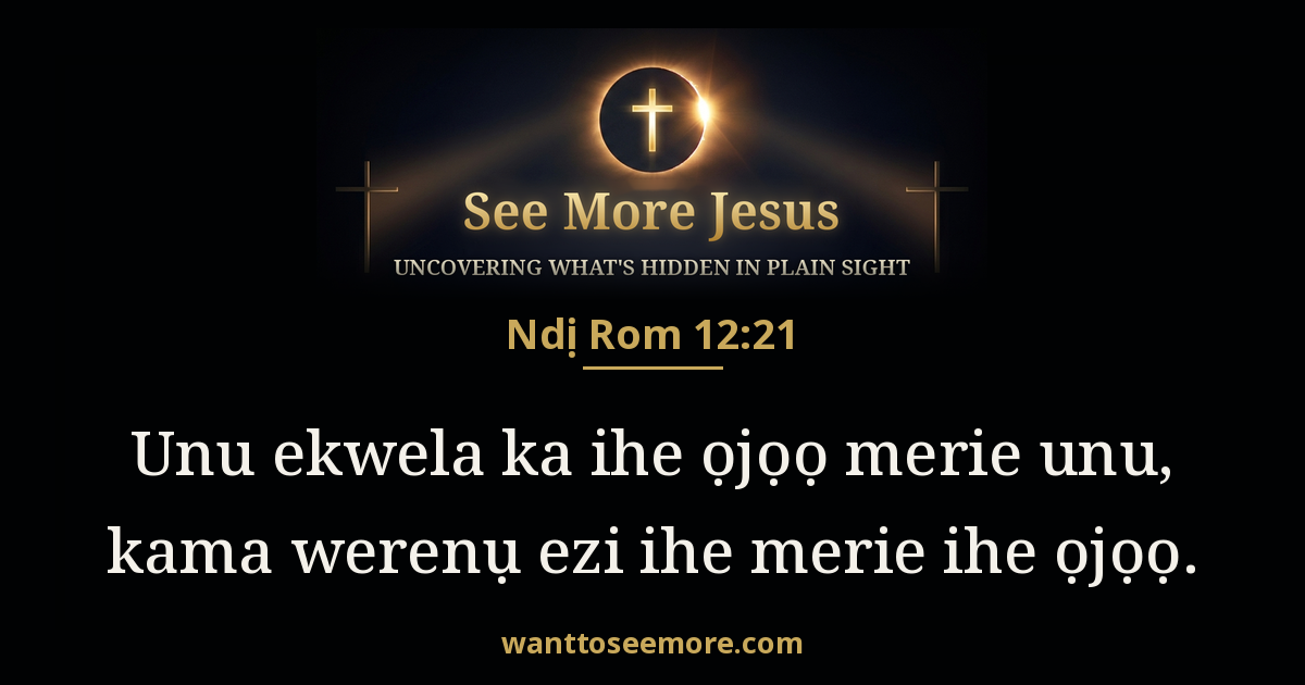 Romans 12:21