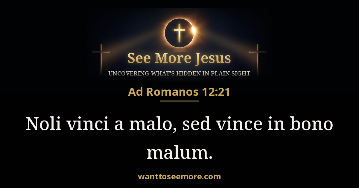 Romans 12:21