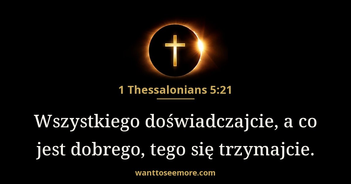 1 Thessalonians 5:21