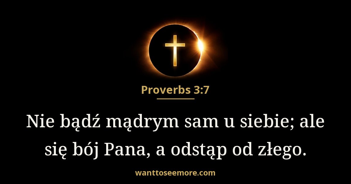 Proverbs 3:7
