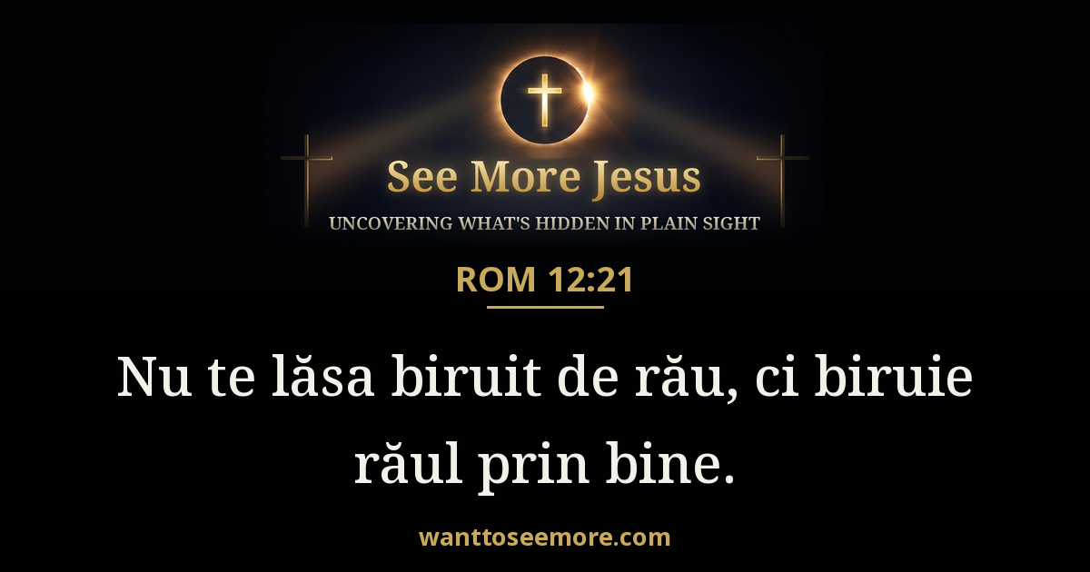 Romans 12:21