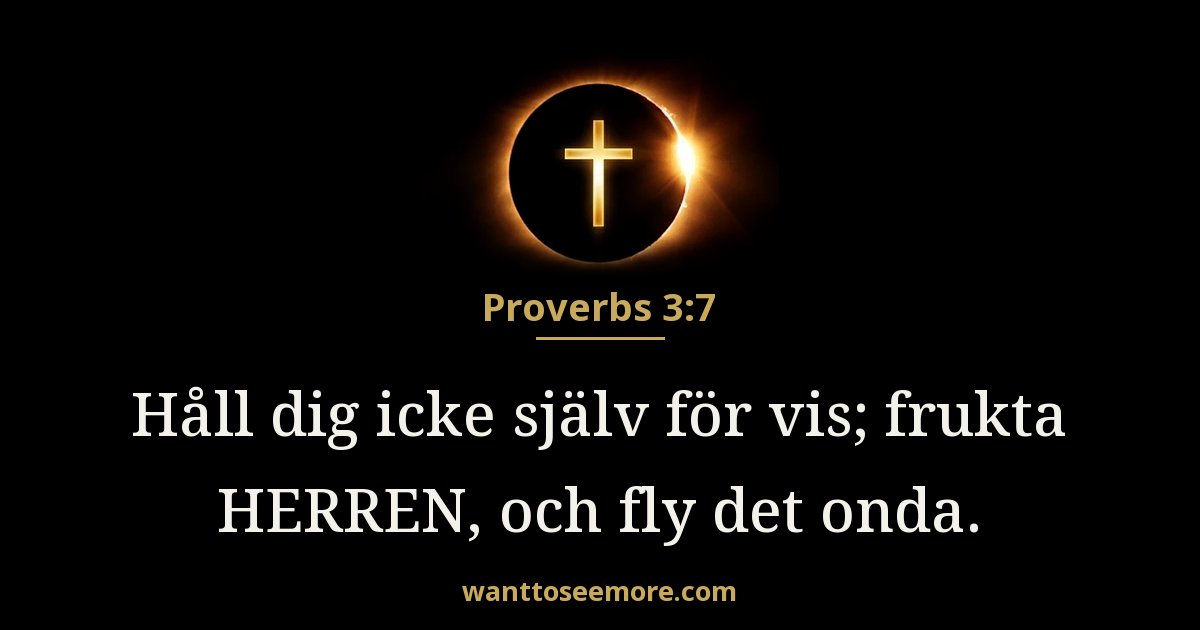 Proverbs 3:7