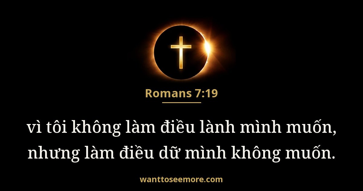 Romans 7:19