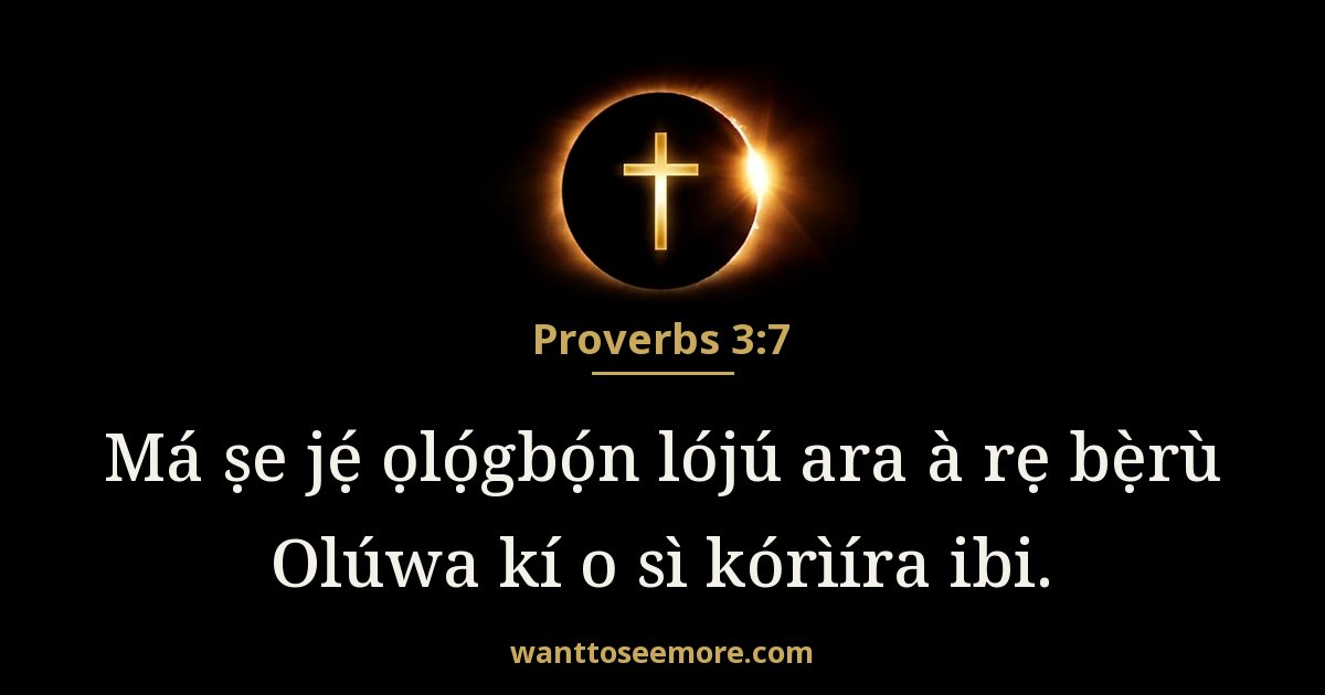 Proverbs 3:7
