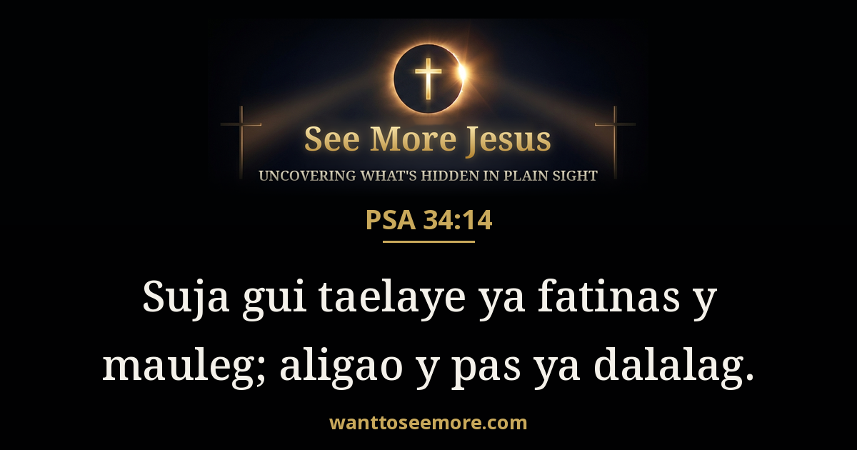 Psalms 34:14