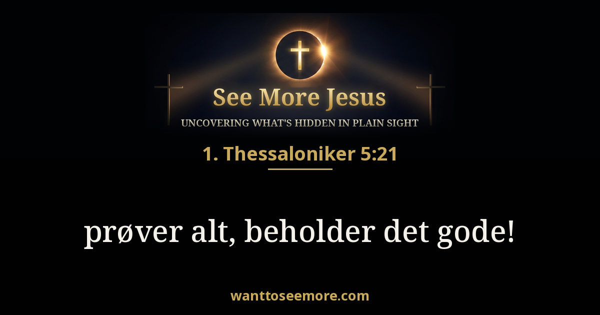 1 Thessalonians 5:21