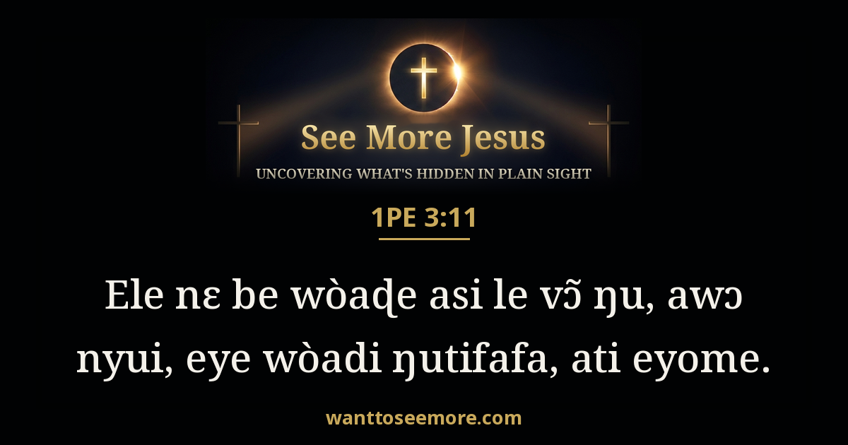 1 Peter 3:11