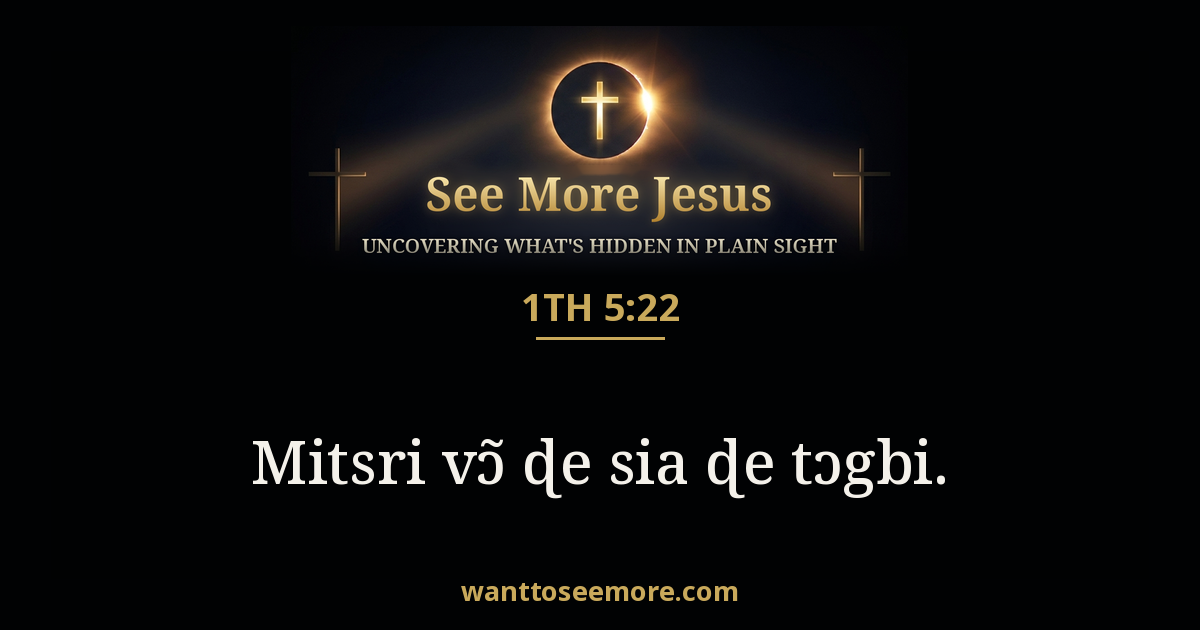 1 Thessalonians 5:22