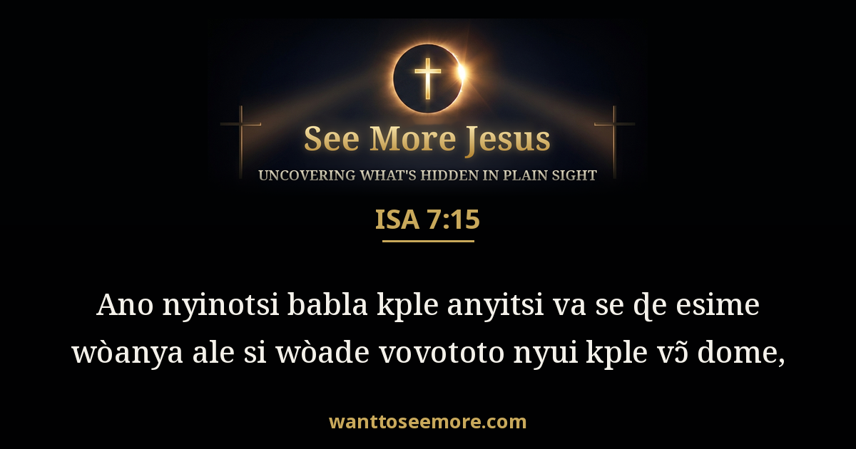 Isaiah 7:15