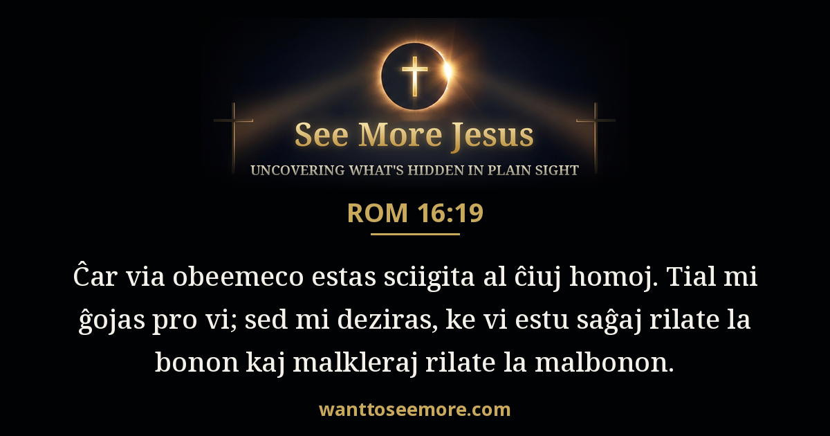 Romans 16:19