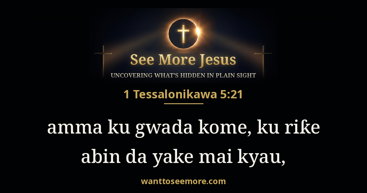 1 Thessalonians 5:21