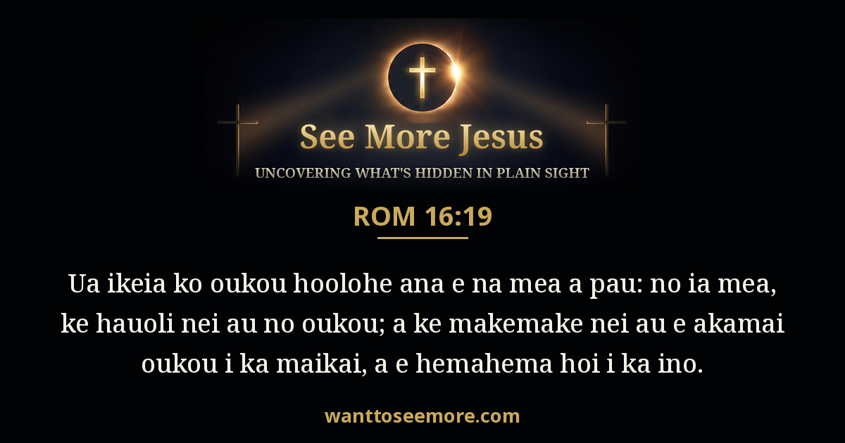 Romans 16:19