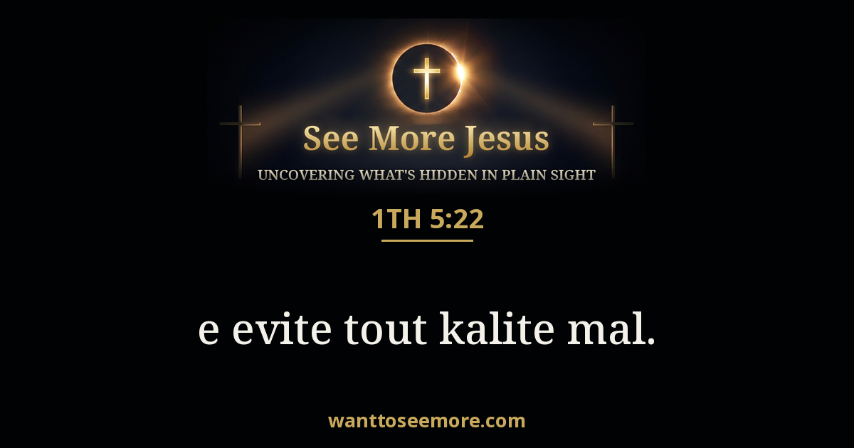 1 Thessalonians 5:22
